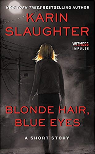 Blonde Hair Audiobook by Karin Slaughter Free