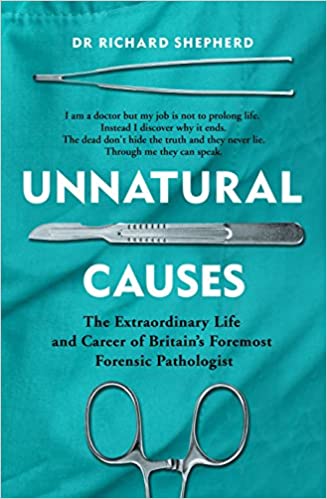 Dr Richard Shepherd - Unnatural Causes Audio Book Free